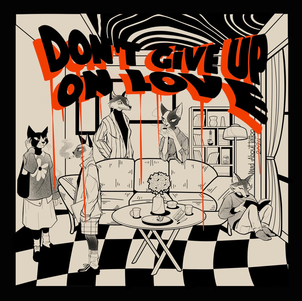 Don't Give Up On Love